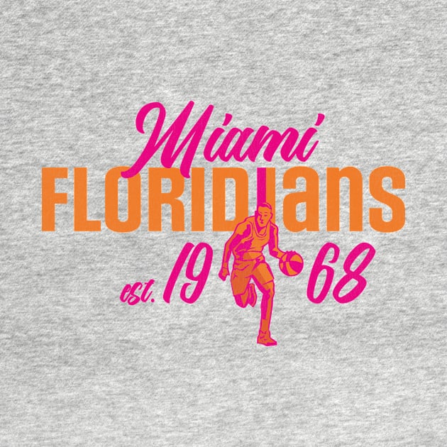 Defunct Miami Floridians Basketball Team by Defunctland